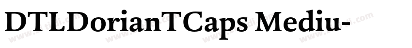 DTLDorianTCaps Mediu字体转换